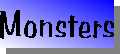 Monsters